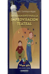 ENTRENAMIENTO PARA LA IMPROVISACION TEATRAL